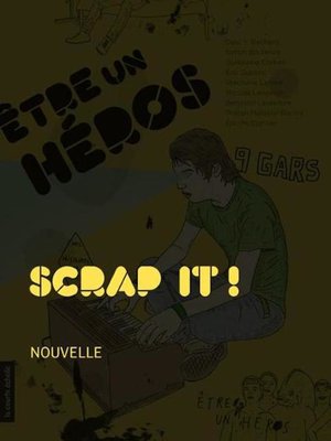 cover image of Scrap it !